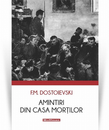 Amintirile din Casa morţilor