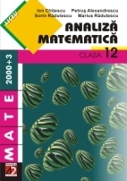 ANALIZĂ MATEMATICĂ. CLASA A XII-A