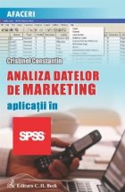 Analiza datelor de marketing. Aplicatii in SPSS