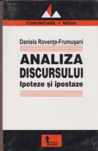 Analiza discursului - Ipoteze si ipostaze