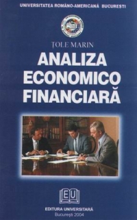 Analiza economico - financiara: metode, tehnici si studii de caz