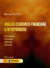 Analiza economico - financiara a intreprinderii. Probleme, abordari, metode, aplicatii. Editia a doua