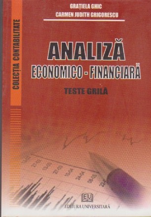 Analiza Economico - Financiara. Teste Grila