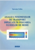 Analiza fenomenelor de transport implicate in poluarea fluidelor de mediu