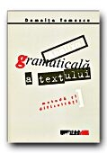 ANALIZA GRAMATICALA A TEXTULUI. METODA SI DIFICULTATI