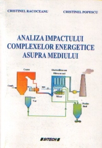 Analiza impactului complexelor energetice asupra mediului