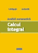 Analiza matematica. Calcul integral