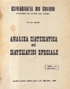 Analiza matematica si matematici speciale (Pentru uzul studentilor)