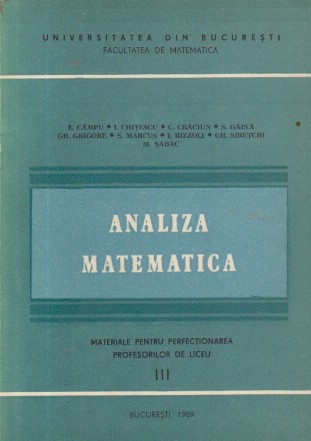 Analiza matematica - Materiale pentru perfectionarea profesorilor de liceu, III