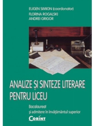 Analize si sinteze literare pentru liceu