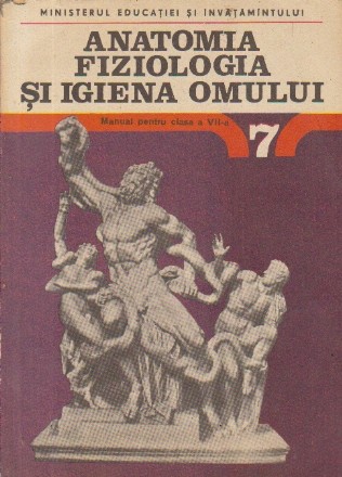 Anatomia, Fiziologia si Igiena omului, Manual pentru clasa a VII-a