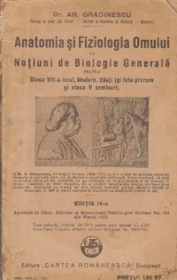 Anatomia si fiziologia omului cu notiuni de biologie generala pentru clasa VIII-a Real, Modern, baeti si fete (precum si clasa V seminar)