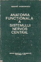 Anatomia functionala a sistemului nervos central