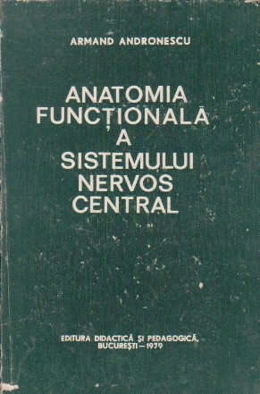 Anatomia functionala a sistemului nervos central