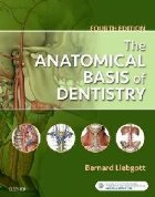 Anatomical Basis of Dentistry