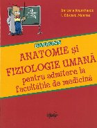 Anatomie şi fiziologie umană pentru