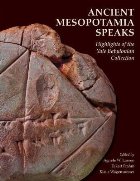 Ancient Mesopotamia Speaks - Highlights of the Yale Babyloni