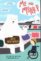 Me and Mister P: Joe\'s New World