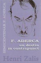 Aderca destin contrapunct