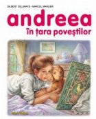 Andreea tara povestilor pagini color