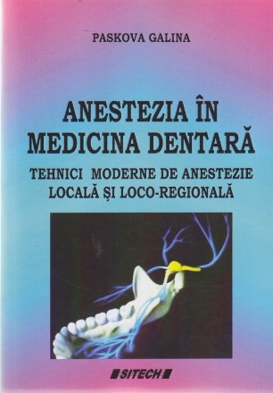 Anestezia in Medicina Dentara