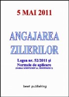 Angajarea zilierilor - editia I - 5 mai 2011