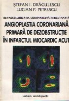 Revascularizatia coronariana percutanta: Angioplastia coronariana