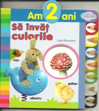 Am 2 ani - Sa invat culorile