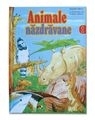 Animale nazdravane - suntem variate si ciudate (vol.1)