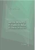 Antene monopol pe plane de masa de dimensiuni reduse (CD)