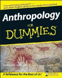 Anthropology For Dummies