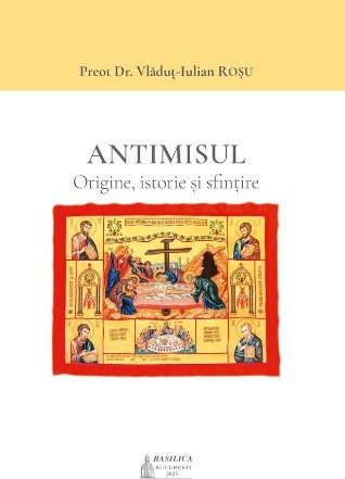 Antimisul : origine, istorie şi sfinţire