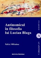 Antinomicul filosofia lui Lucian Blaga