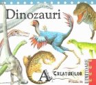 Antologia creaturilor - Dinozauri