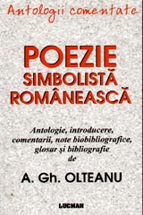 Antologii comentate - Poezie simbolista romaneasca