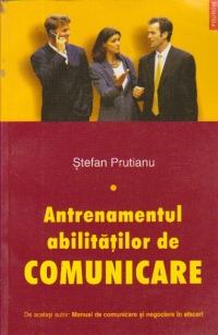 Antrenamentul abilitatilor de comunicare