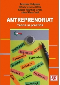 Antreprenoriat. Teorie si practica