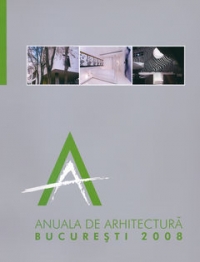 Anuala de Arhitectura 2008