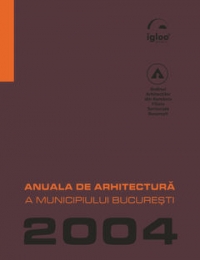 Anuala de Arhitectura 2004