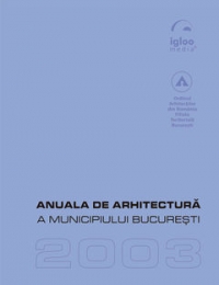 Anuala de Arhitectura 2003