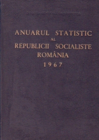 Anuarul Statistic al Republicii Socialiste Romania 1967