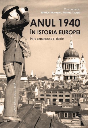 Anul 1940 in istoria Europei. Intre expansiune si declin