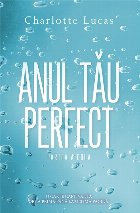 Anul tau perfect partea doua