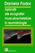 Aplicatii ale ecografiei musculoscheletale in reumatologie