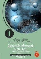 Aplicatii de informatica pentru liceu matematica-informatica intensiv varianta C + +