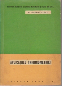 Aplicatiile trigonometriei