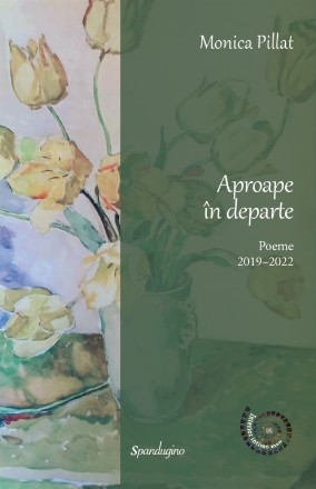 Aproape în departe : poeme,2019-222