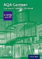 AQA A Level German: Grammar & Translation Workbook