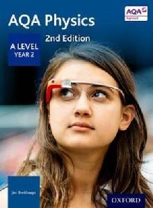 AQA Physics A Level Year 2 Student Book