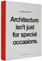 ARCHITECTURE ISN JUST FOR SPECIAL